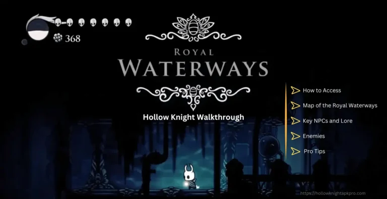 Royal Waterways - Hollow Knight Walkthrough