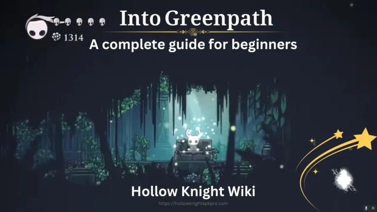 into-greenpath-Beginners-Guide-Hollow-knight-wiki-walkthrough